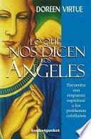 Libro Lo que nos dicen los angeles / Divine Prescriptions