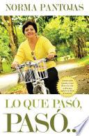 Libro Lo que pasó, pasó...