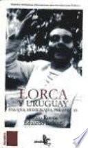 Lorca y Uruguay