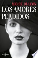 Libro Los amores perdidos