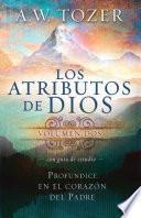 Libro Los Atributos de Dios (Incluye Guía de Estudio)