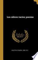 Libro Los Cálices Vacíos; Poesías
