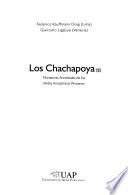 Los Chachapoya(s)