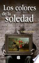 Libro Los colores de la soledad