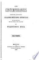 Los contemporaneos datos para la biografía de algunos mexicanos distinguidos en las ciencias en las letras y en las artes