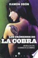 Los crmenes de la cobra/ The Cobra Crimes