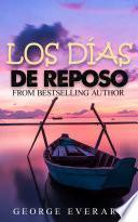 Libro LOS DÍAS DE REPOSO