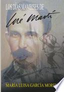 Libro Los días mambises de José Martí
