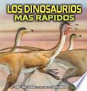Libro Los dinosaurios más rápidos (The Fastest Dinosaurs)