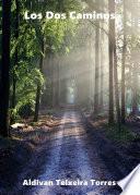 Libro Los Dos Caminos