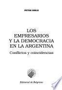 Los empresarios y la democracia en la Argentina