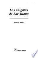 Los enigmas de Sor Juana