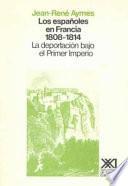 Libro Los españoles en Francia (1808-1814)