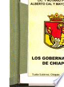 Los gobernadores de Chiapas