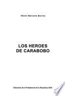Los héroes de Carabobo