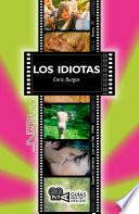 Libro Los idiotas. (Dogme #2. Idioterne), Lars von Trier (1998)