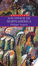 Libro Los indios de Norteamérica