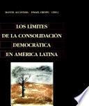 Los límites de la consolidación democrática en América Latina