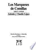 Los Marqueses de Comillas, 1817-1925