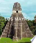 Libro Los Mayas: The Maya, Spanish-Language Edition