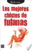 Libro Los Mejores Chistes de Fulanas