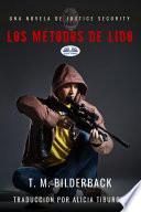 Libro Los métodos de lido - una novela de justice security