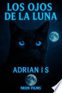 Libro LOS OJOS DE LA LUNA / ROMANCE / ROMANTICO / FICCION