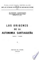 Los origenes de la autonomia Santiagueña, 1815-1820