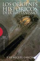 Libro Los orígenes históricos del cristianismo