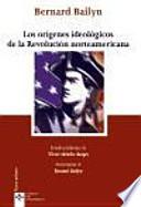 Libro Los orígenes ideológicos de la Revolución norteamericana