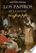 Libro Los papiros de la madre Teresa de Jesús