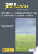 Los Programas de Cualificación Profesional Inicial. La perspectiva del alumnado del País Vasco