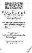 Los psalmos de David con sus sumarios ... nuevamente traduzidos en romance castellano por Juan Perez