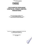 Los puertos peruanos contra el poder lobysta parasitario