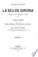 Los reys de Aragó y la Séu de Girona desde l'any 1462 fins al 1482