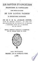 Los Santos Evangelios traducidos al castellano con notas