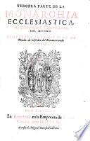 Los Treynta Libros De La Monarchia Ecclesiastica o, Historia Universal Del Mundo