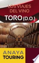 Libro Los viajes del vino. Toro