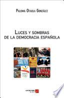 Libro Luces y sombras de la democracia española