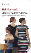 Libro Madres, padres y demás