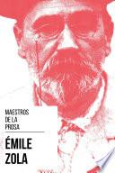 Maestros de la Prosa - Émile Zola