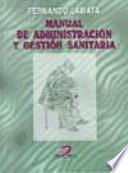 Libro Manual de administración y gestión sanitaria