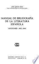 Manual de Bibliografía de la Literatura Española. Adiciones