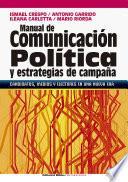 Libro Manual de comunicación política y estrategias de campaña