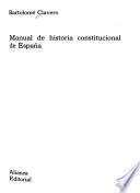 Manual de historia constitucional de España