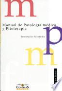 Manual de patología médica y fitoterapia