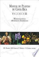 Manual de plantas de Costa Rica: Monocotiledóneas (Orchidaceae-Zingiberaceae)