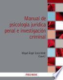Libro Manual de psicología jurídica penal e investigación criminal
