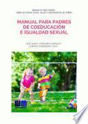 Libro Manual para padres de coeducación e igualdad sexual