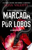 Libro MARCADA POR LOBOS